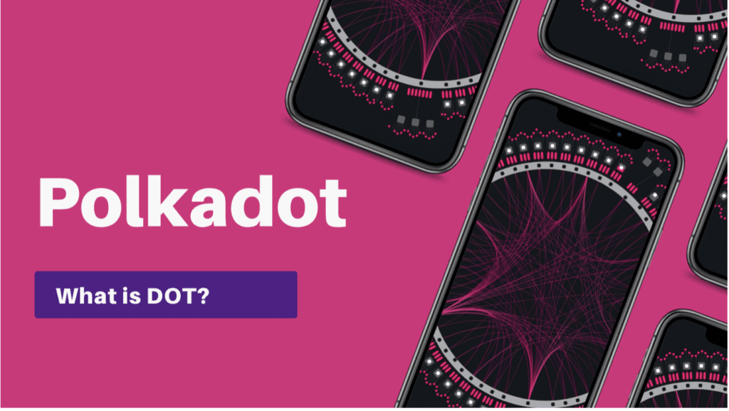 What Is Polkadot